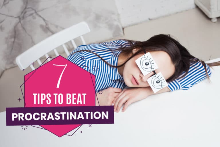 7 Tips To Beat Procrastination | Get Organized Wizard