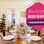 How to Get my House Ready for Thanksgiving